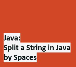 Java - Split a String by spaces